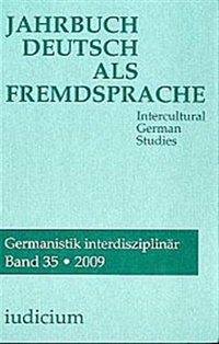 Jahrbuch Deutsch Als Fremdsprache. Intercultural German Studies (UK) 2/2011