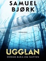Ugglan dödar bara om natten 1/2019